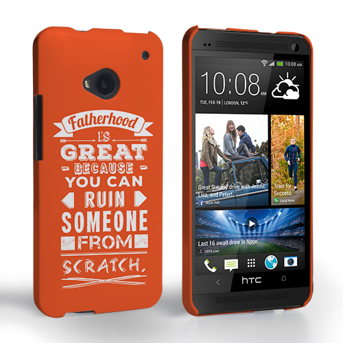 Caseflex Fatherhood Funny Quote HTC One Case – Orange