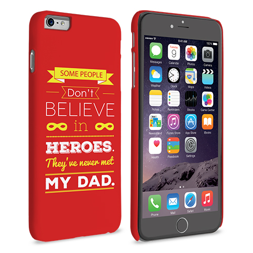Caseflex Dad Heroes Quote iPhone 6 and 6s Plus Case - Red
