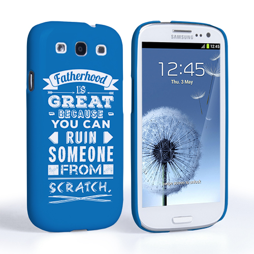 Caseflex Fatherhood Funny Quote Samsung Galaxy S3 Case – Blue