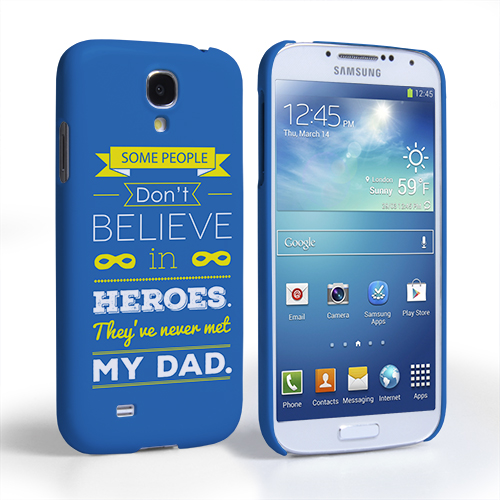 Caseflex Dad Heroes Quote Samsung Galaxy S4 Case - Blue