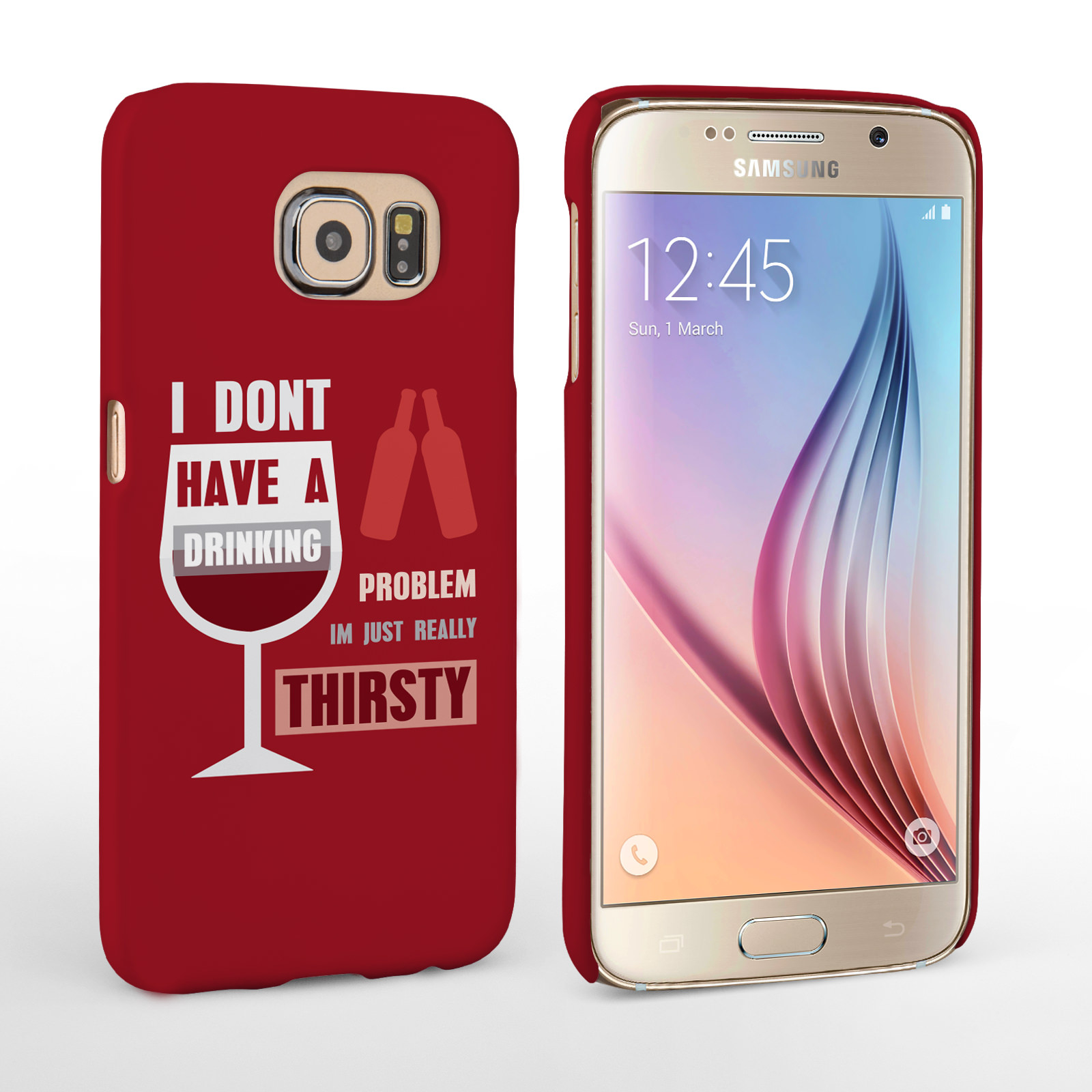 Caseflex Samsung Galaxy S6 ‘Really Thirsty’ Quote Hard Case – Red