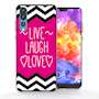 Huawei P20 Pro Live Laugh Love Heart TPU Gel Case