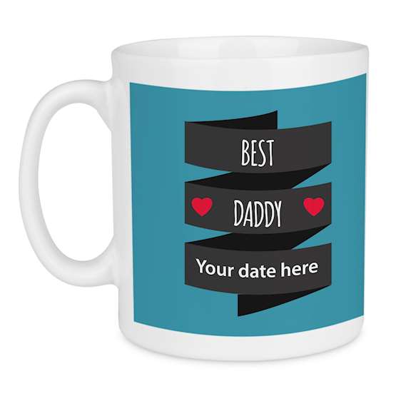 Best Daddy Custom Date Mug, Personalised Fathers Day Gift 