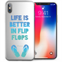 Apple iPhone X Flip Flops Funny Quote TPU Gel Case